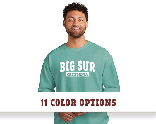 Comfort Colors Big Sur California Sweatshirt, Custom Sweatshirt, Comfort Colors Sweatshirt