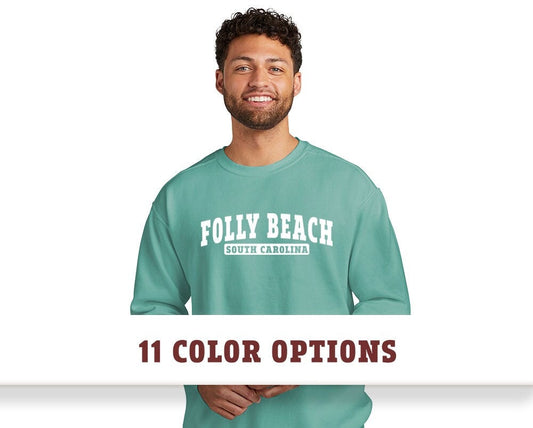 Comfort Colors Folly Beach South Carolina Sweatshirt