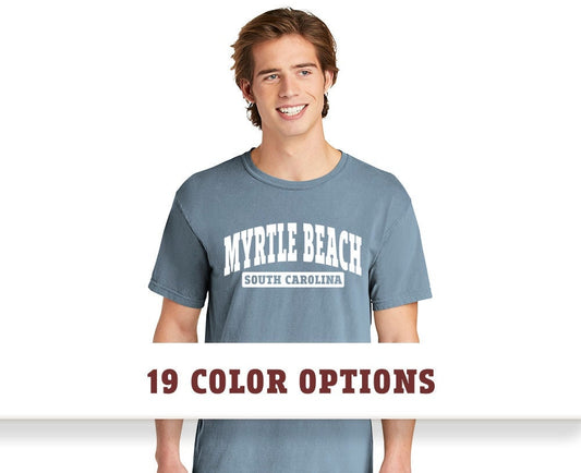 Comfort Colors Myrtle Beach South Carolina Short Sleeve T-Shirt, Custom T shirt, Comfort Colors T shirt