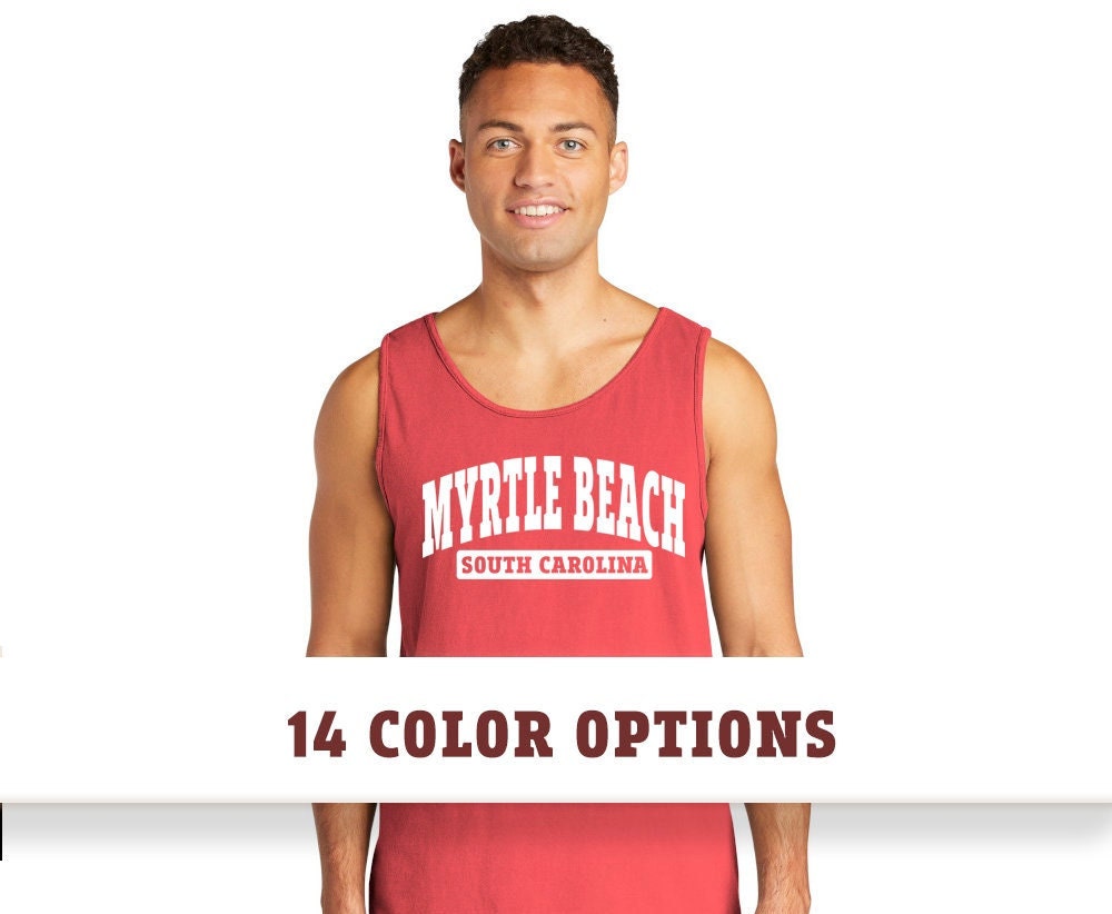 Comfort Colors Myrtle Beach South Carolina Unisex Tank Top T-Shirt