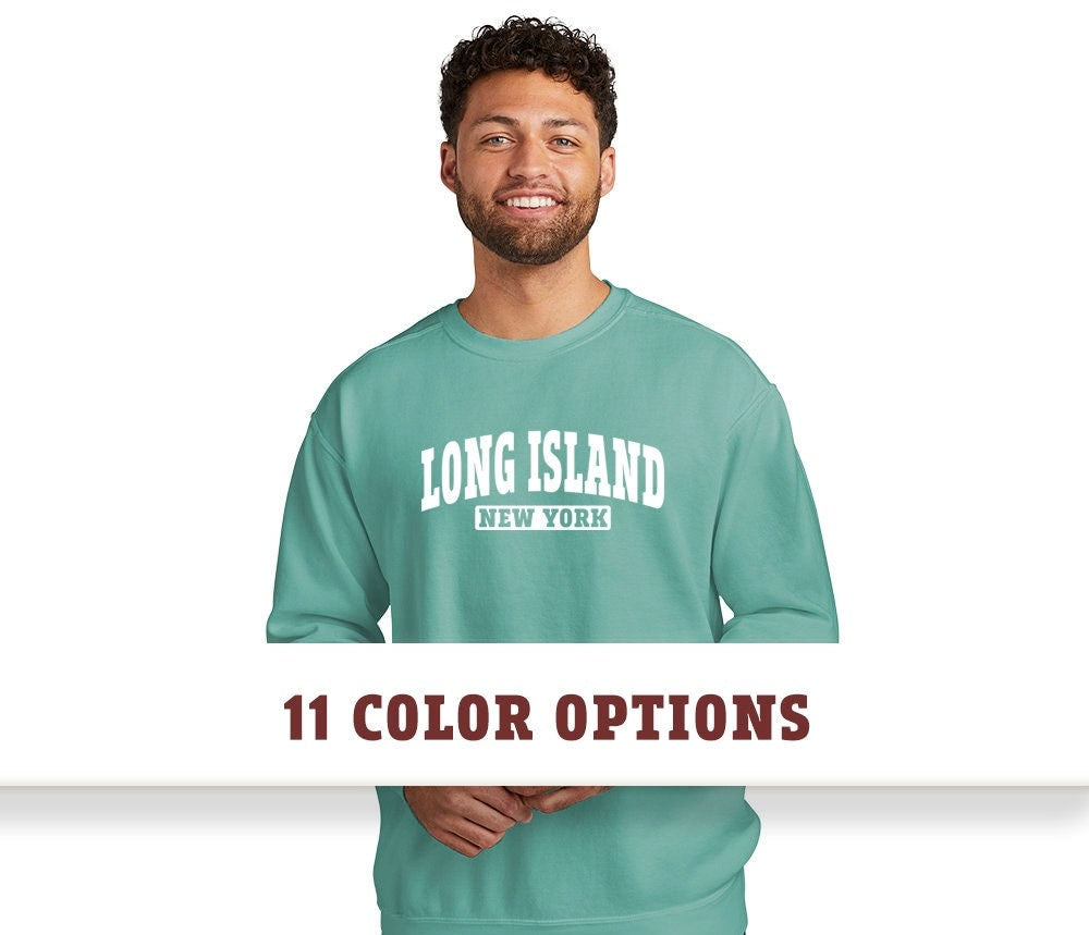 Comfort Colors Long Island New York Unisex Sweatshirt