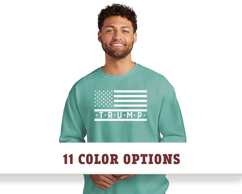 Comfort Colors Trump 2024 Flag Long Sleeve Sweatshirt, MAGA Sweatshirt, 2024 Election Sweatshirt