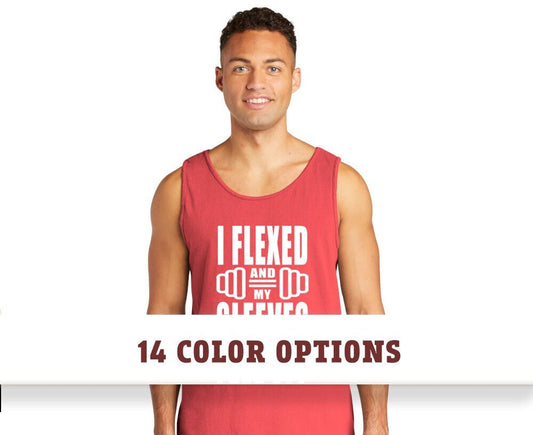 Comfort Colors I Flexed and My Sleeves Fell Off Tank Top, Funny Workout Tank Top Workout Shirt, Funny Custom T Shirts